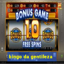 bingo da gentileza